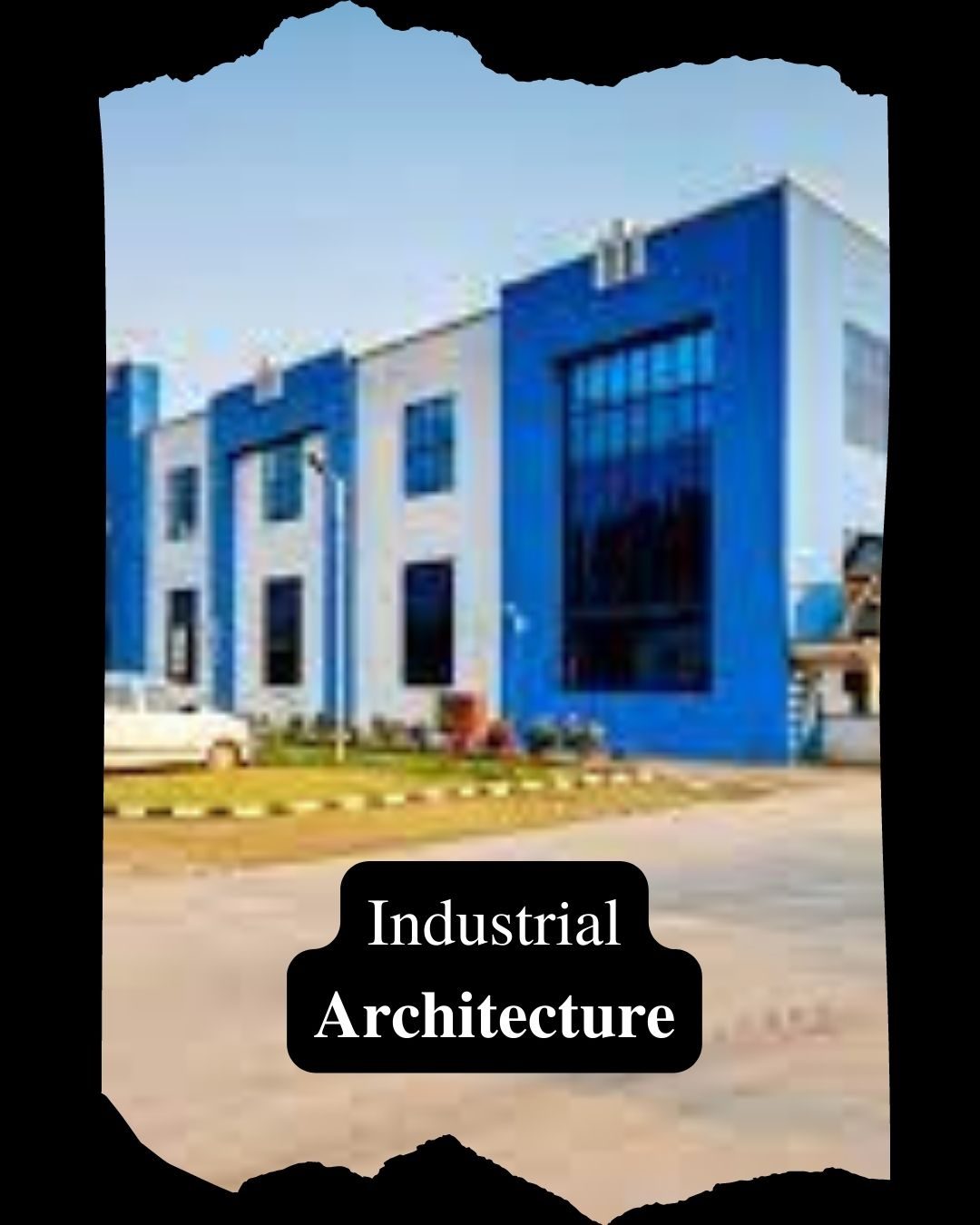 industrial architecture